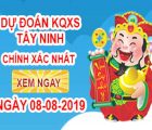 chốt số xổ số tỉnh Tây Ninh ngày 08/08 chính xác